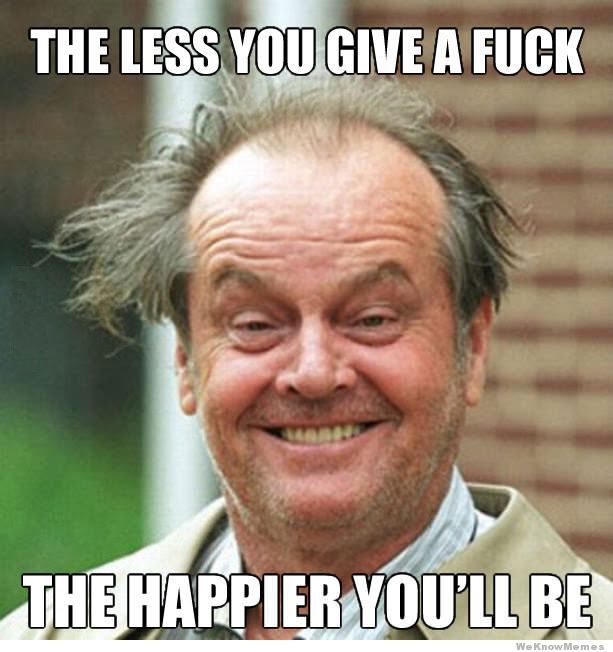 the-less-you-give-a-fuck_zps06c94561.jpg