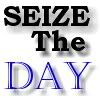 seize the day