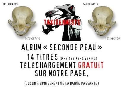 Taxidermists - Seconde Peau Taxidermists - Seconde Peau