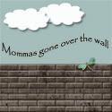 Grab button for Momma's Gone Over the Wall