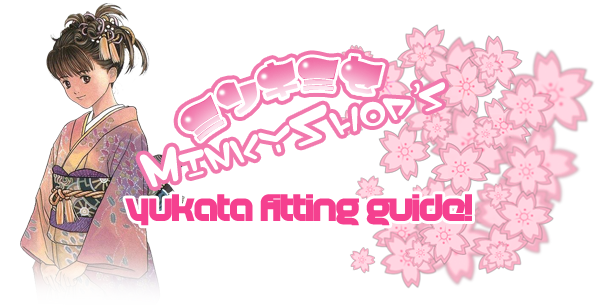 Japanese Yukata Fitting Guide
