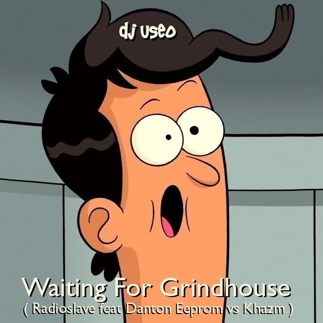 djuseo-waiting-for-grindhouse_zpsuekfne9m.jpg