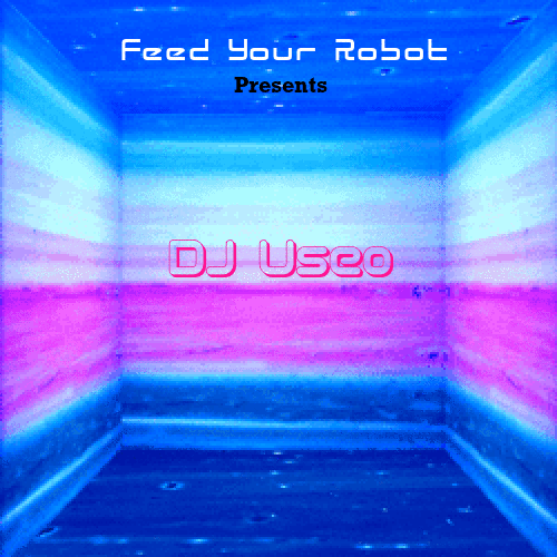 djuseo_-_feed-your-robot-guest-mix_zpsajhuv4as.gif