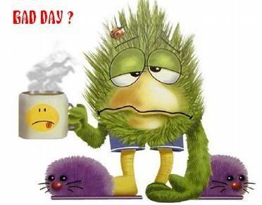 Have you ever had one of THOSE days?