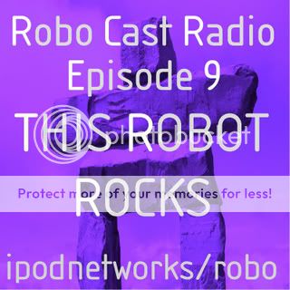 The fab Robo Cast Radio Photobucket