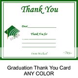 GRADUATION Thank You Cards   ANY COLOR  